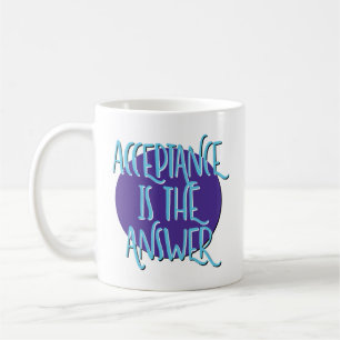 Caneca De Café Aceitação É A Resposta Slogan de Recuperação