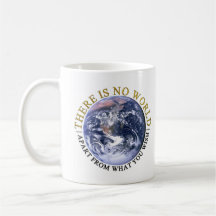ACIM No World Mug