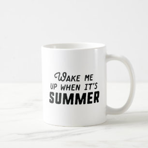 Caneca De Café Acorda-me Quando For Verão