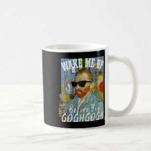 Caneca De Café Acordar-Me Antes De Você Gogh Engraçado Van Gogh A