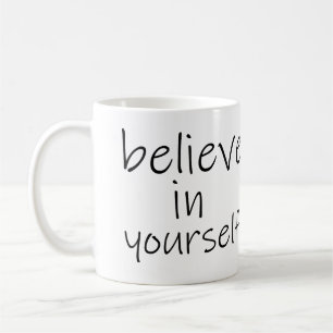 Caneca De Café Acredite em si mesmo