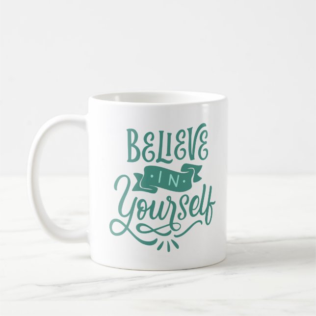 CANECA DE CAFÉ ACREDITE EM SI MESMO (Esquerda)