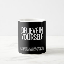 Caneca De Café Acredite em si mesmo, inspirador, Cote Mug