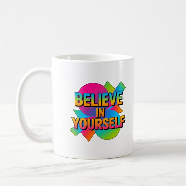 Caneca De Café Acredite em si mesmo presente motivacional (Esquerda)