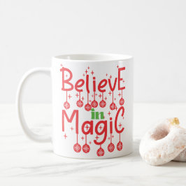 Caneca De Café Acredite na citação mágica do Natal