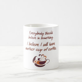 Caneca De Café Acredite no café