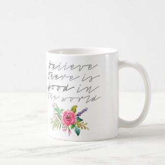 Caneca De Café Acreditem que há bem no mundo
