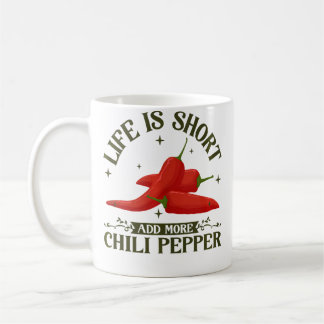Caneca De Café Add More Chili Pepper