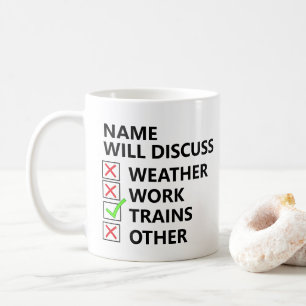 Caneca De Café Add Name Will Discuss - Trains Steam Diesel Model 