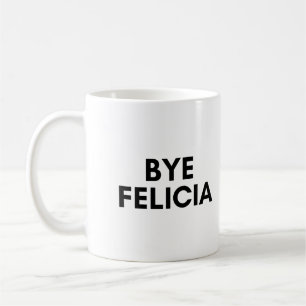 Caneca De Café adeus felicia