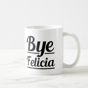 Caneca De Café Adeus Felicia engraçado