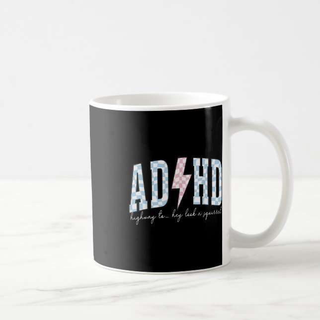 Caneca De Café Adhd Engraçado Saúde Mental Overstimulou Consciênc (Direita)