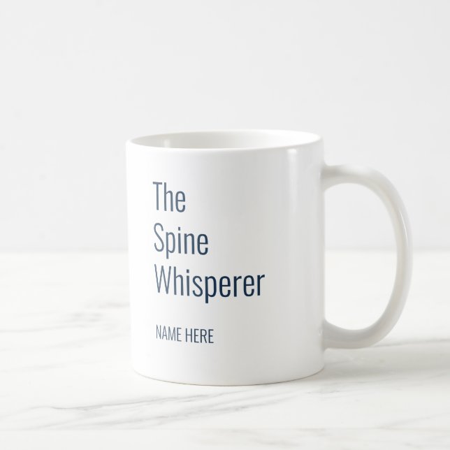 Caneca De Café Adicione seu nome Spine Whisperer Chiropractor Per (Direita)