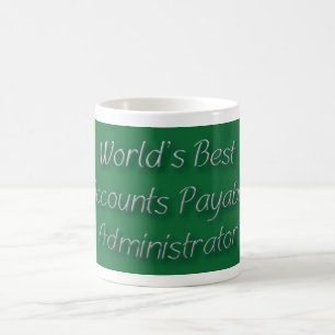 Caneca De Café Administrador das contas a pagar do mundo o melhor