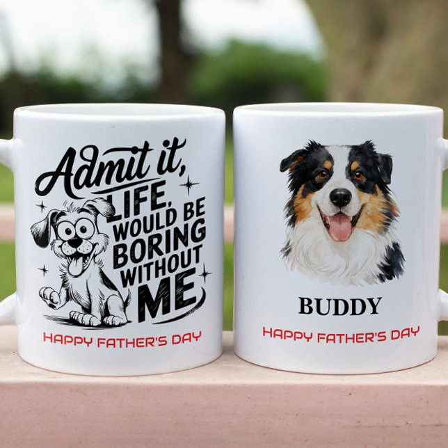 Caneca De Café Admit It Life Would Be Boring Without Me (Admit It Life Would Be Boring Without Me Coffee Mug
)