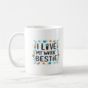 Caneca De Café Adoro Meu Trabalho Bestie Clássico