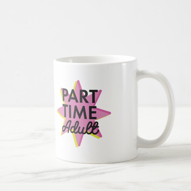 Caneca De Café Adulto a tempo parcial (Direita)