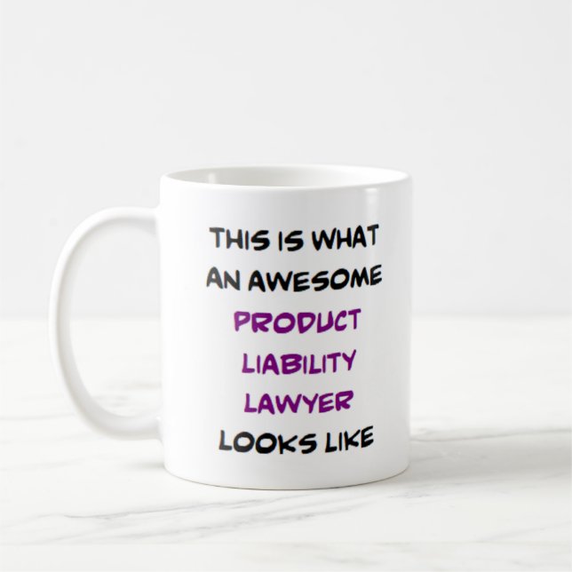 Caneca De Café advogado de responsabilidade do produto, incrível (Esquerda)