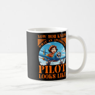 Caneca De Café Agora Você Sabe Como É Um Piloto Incrível