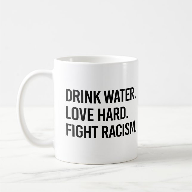 Caneca De Café Água potável Duro combate racismo (Esquerda)