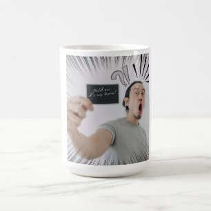 Caneca De Café Aguenta! É Minha Vez! – Design de Expressão Cômica
