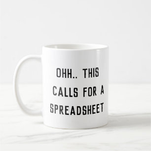 Caneca De Café Ah, Isso Exige uma Planilha, Chefe Excêntrico