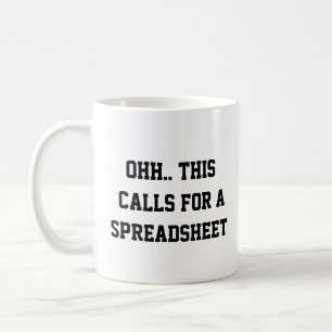Caneca De Café Ah, Isso Pede uma Planilha, Nerds Engraçados
