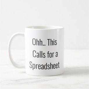Caneca De Café Ah, Isso Pede uma Planilha, Rei das Planilhas