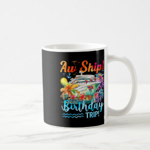 Caneca De Café Ah Navegue É Uma Viagem De Aniversário 2025 Cruzei