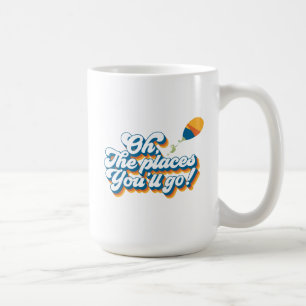 Caneca De Café Ah, Os Lugares Que Você Irá! Citação com Balão