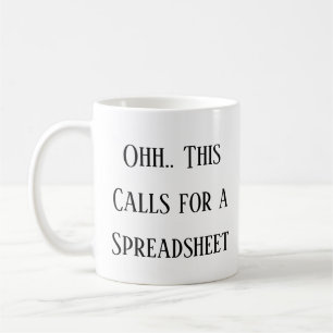 Caneca De Café Ahh Isso Pede uma Planilha, Divertido Presente par