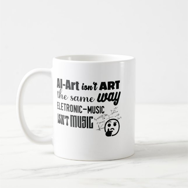 Caneca De Café AI-Art não é da mesma maneira que... (Esquerda)