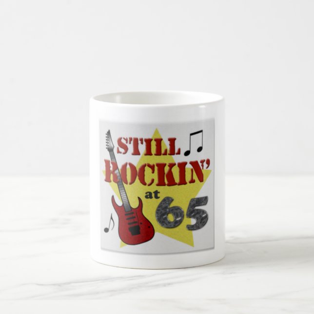 Caneca De Café Ainda está a balançar aos 65 (Centro)