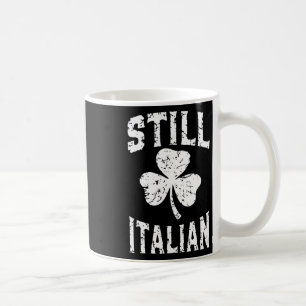 Caneca De Café Ainda Italiano Dia de São Patrício Engraçado Irlan