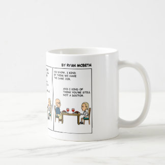 Caneca De Café Ainda não um doutor