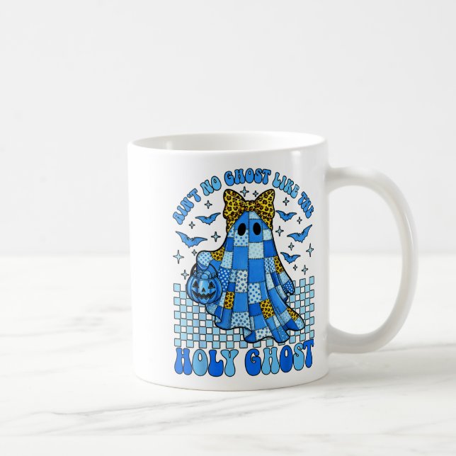 Caneca De Café Aint No Ghost Like The Holy Ghost Christian Hallow (Direita)
