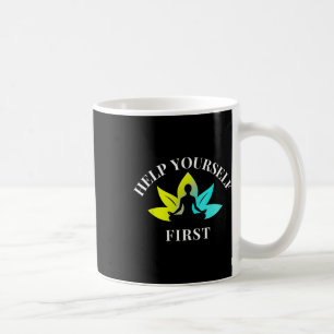 Caneca De Café Ajude a Si Mesmo Primeiro,Palavra de buda,yoga,med