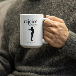 Caneca De Café Alegre-se Sempre – Presente de Fé Inspirador