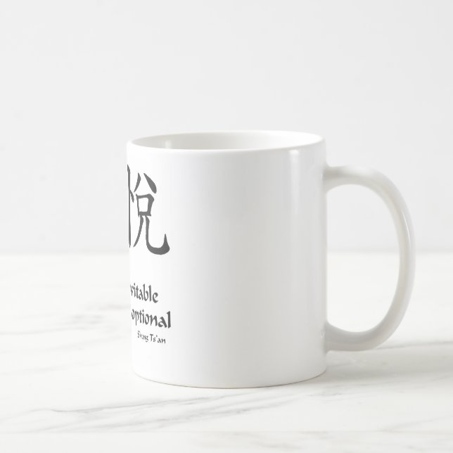 Caneca De Café Alegria do zen - o sofrimento é opcional (Direita)