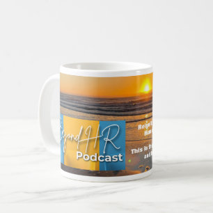 Caneca De Café Além do HR Podcast Mug- Sunset Edition