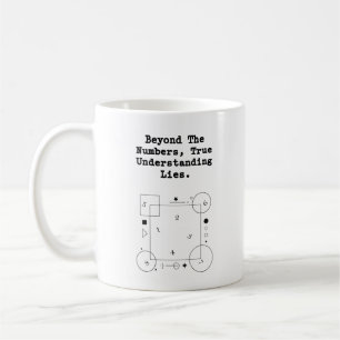 Caneca De Café Além dos Números Verdadeira Compreensão Matemáti