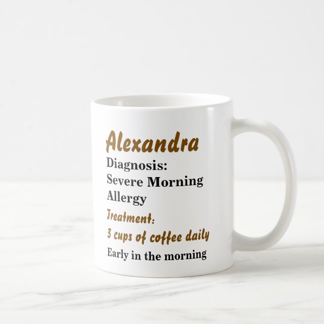 Caneca De Café Alergia Engraçada Personalizada da Manhã (Direita)