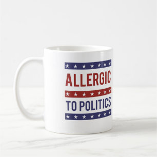 Caneca De Café Alérgico à Política - -
