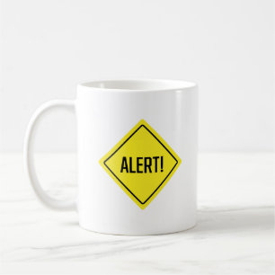Caneca De Café Alerta! Sinal de aviso Mug Clássico