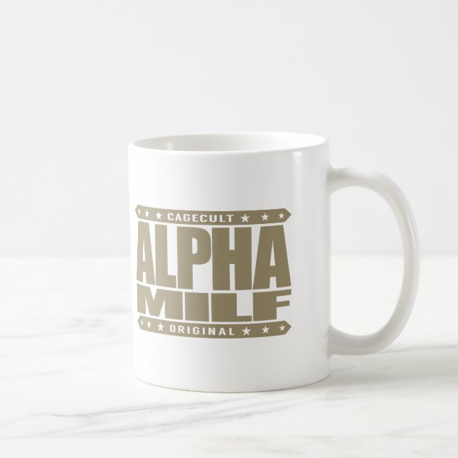 Caneca De Café ALFA MILF - Mamã que eu não gostaria de lutar, (Direita)