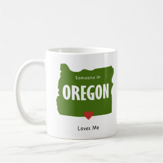 Caneca De Café Alguém em Oregon Me Ama Café e Tea Mug