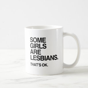 Caneca De Café ALGUMAS GAROTAS SÃO LÉSBICAS -.png