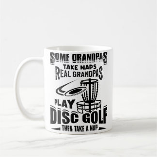 Caneca De Café Alguns avôs tomam sonecas Avôs de verdade jogam Di