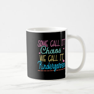 Caneca De Café Alguns Chamam De Caos Que Chamamos De Chá Divertid