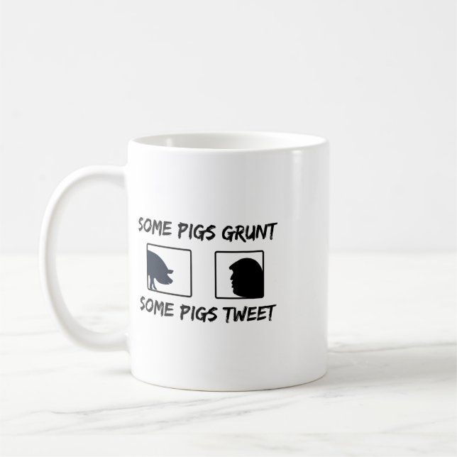 Caneca De Café Alguns Porcos Grunhem  (Esquerda)